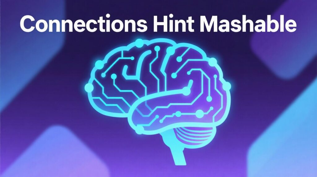 Connections Hint Mashable