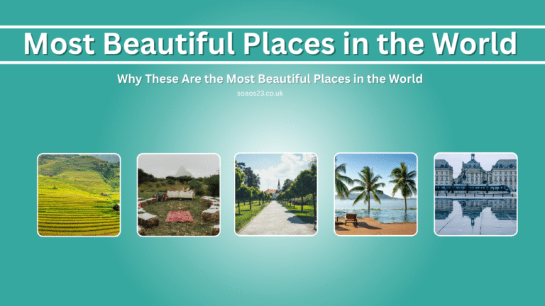 25 of the Most Beautiful Places in the World You Must See Before You Die