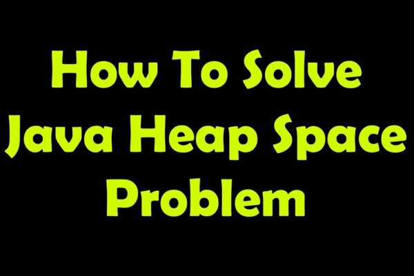 java heap space error