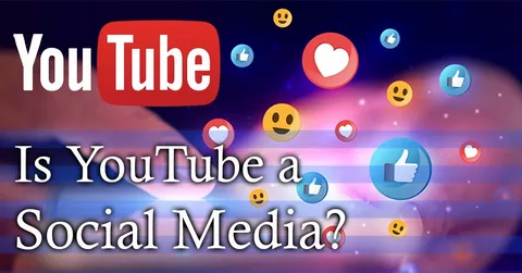 Is YouTube Social Media