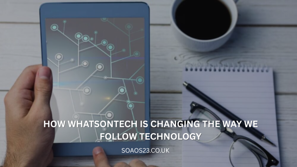 Whatsontech